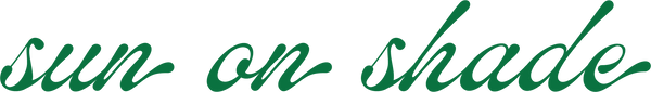 SUN ON SHADE